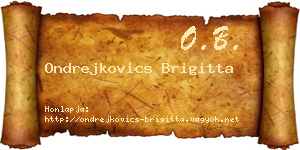 Ondrejkovics Brigitta névjegykártya